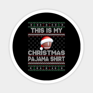 This Is My Christmas Rugby Pajama Shirt Magnet